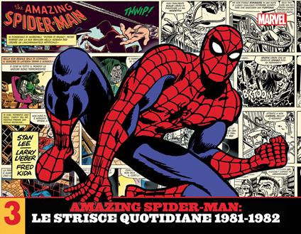 Amazing Spider-Man. Le strisce quotidiane. Vol. 3: 1981-1982. - Stan Lee,Larry Lieber,Fred Kida - copertina