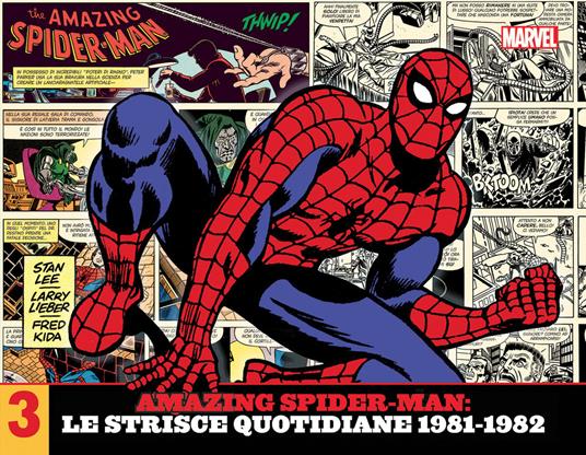 Amazing Spider-Man. Le strisce quotidiane. Vol. 3: 1981-1982. - Stan Lee,Larry Lieber,Fred Kida - copertina