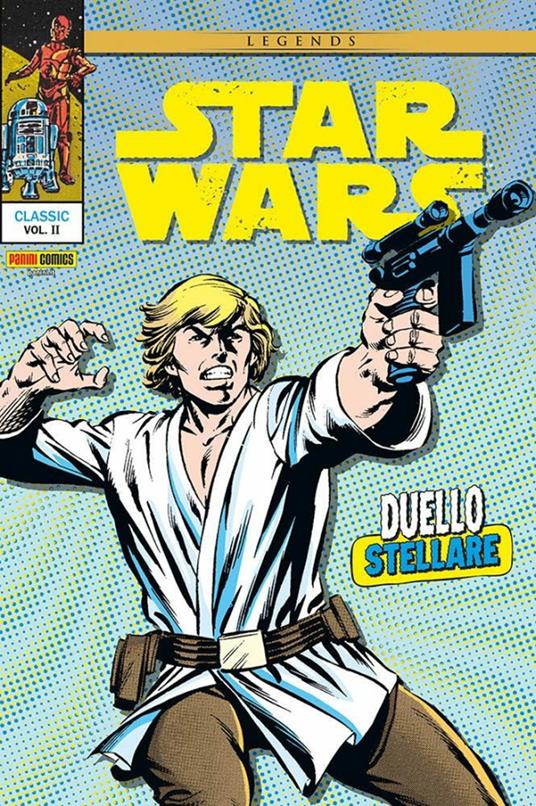 Duello stellare. Star Wars classic. Vol. 2 - Archie Goodwin,Carmine Infantino,Walter Simonson - copertina