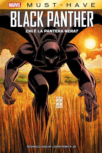 Chi è la Pantera Nera? Black Panther - Reginald Hudlin,John Jr. Romita - ebook