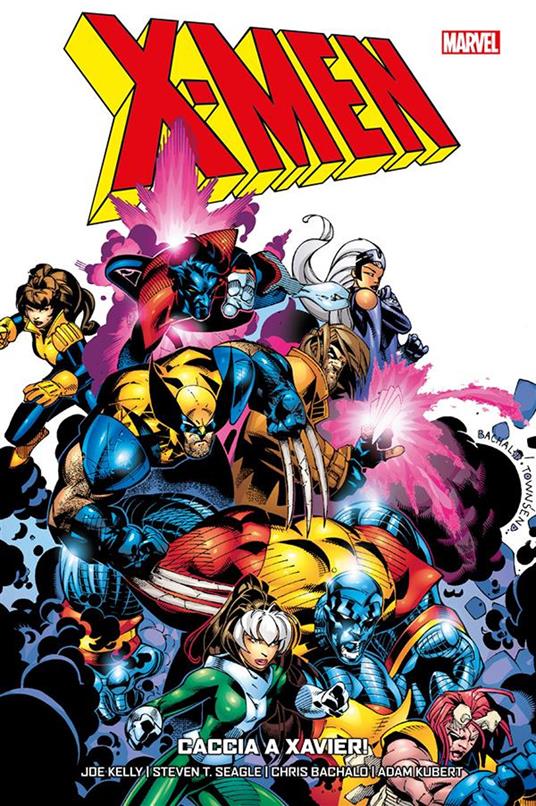 Caccia a Xavier. X-Men. Vol. 5 - Chris Bachalo,Joe Kelly,Adam Kubert,T. Steven Seagle - ebook