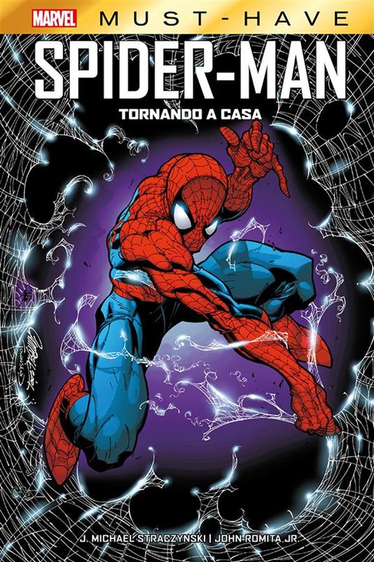 Tornando a casa. Spider-Man - J. Michael Straczynski,John Jr. Romita - ebook