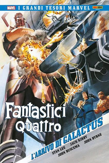 L' arrivo di Galactus. Fantastici Quattro - Stan Lee,Jack Kirby,John Buscema - copertina