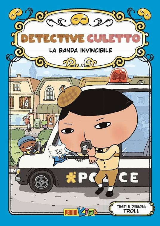 La banda invincibile. Detective Culetto. Vol. 3 - Troll - copertina