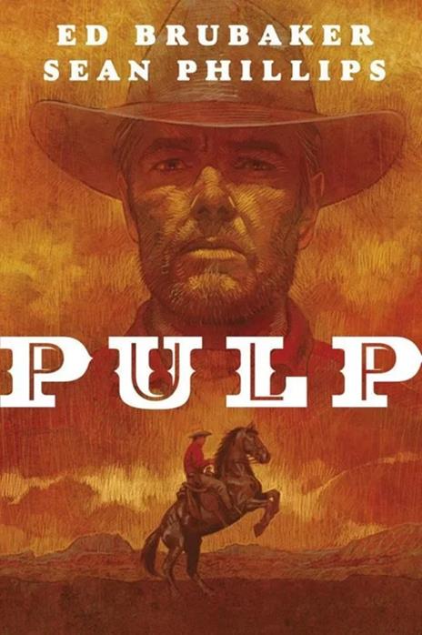 Pulp - Ed Brubaker,Sean Philips - 5