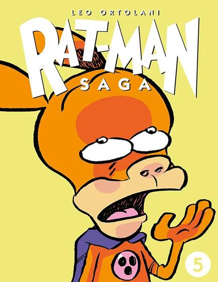 Rat-man saga. Vol. 5 - Leo Ortolani - copertina