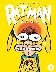 Rat-man saga. Vol. 8