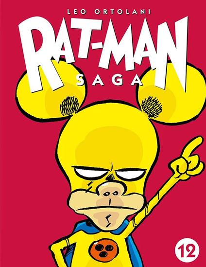 Rat-man saga. Vol. 12 - Leo Ortolani - copertina