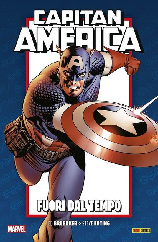Fuori dal tempo. Capitan America. Brubaker collection anniversary. Vol. 1 - Ed Brubaker,Steve Epting - copertina
