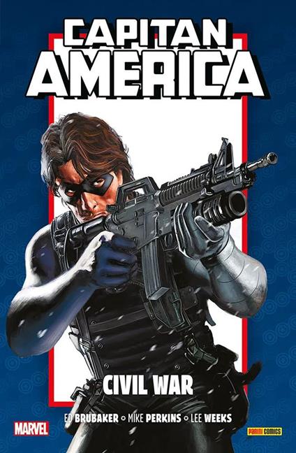 Civil War. Capitan America. Ed Brubaker collection. Ediz. anniversario. Vol. 5 - Ed Brubaker,Lee Weeks,Mike Perkins - copertina