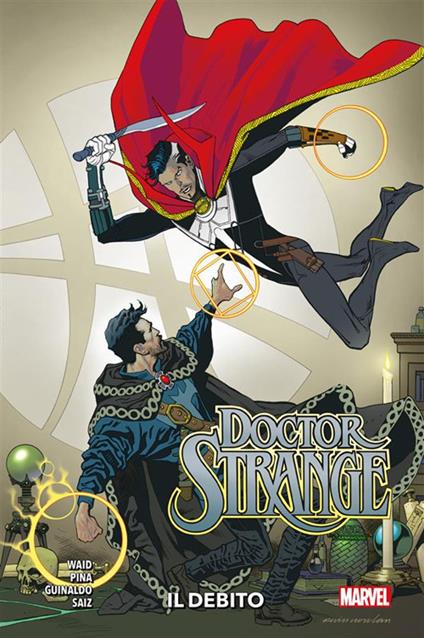 Il Doctor Strange. Vol. 2 - Andres Guinaldo,Javier Pina,Jesus Saiz,Mark Waid - ebook