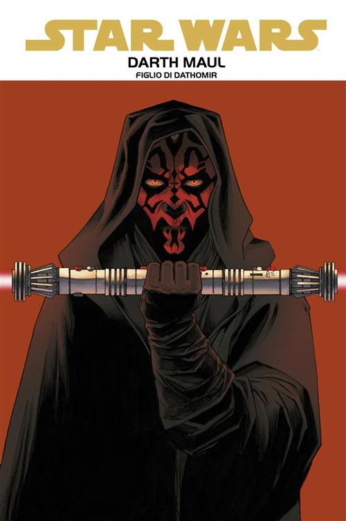 Darth Maul. Figlio di Dathomir. Star Wars - Jeremy Barlow,Cullen Bunn,Juan Frigeri,Luke Ross - ebook