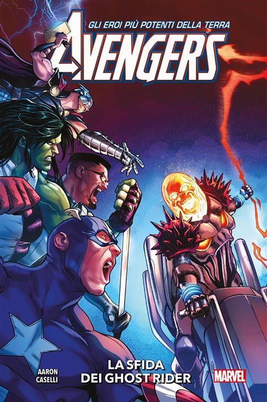 La sfida dei Ghost Rider. Avengers. Vol. 5 - Jason Aaron,Stefano Caselli - ebook