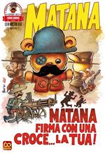 Matana firma con una croce... la tua! Matana. Vol. 5