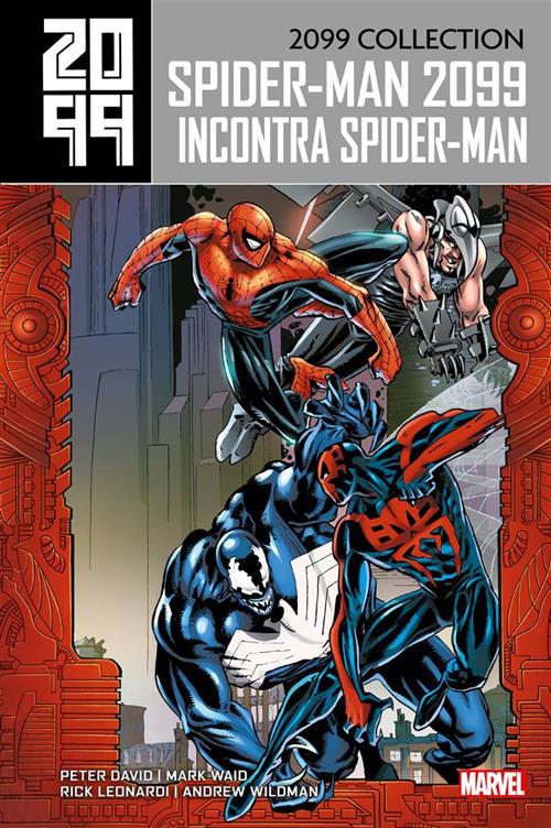 Spider-Man 2099. 2099 Collection. Vol. 5 - Rick Leonardi,David Peter,Mark Waid,Andrew Wildman - ebook