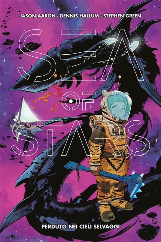 Sea of stars. Vol. 1 - Jason Aaron,Stephen Green,Dennis Hallum - ebook