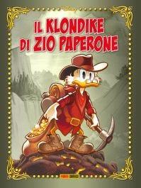 Il Klondike di zio Paperone - copertina