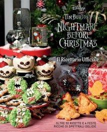 Nightmare before Christmas. Il ricettario ufficiale - Jody Revenson,Caroline Hall,Kim Laidlaw - copertina