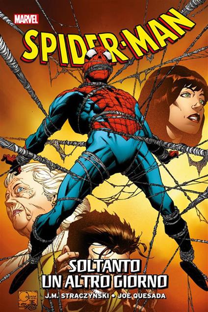 Smascherato. Spider-Man. Vol. 3 - Joe Quesada,J. Michael Straczynski - ebook