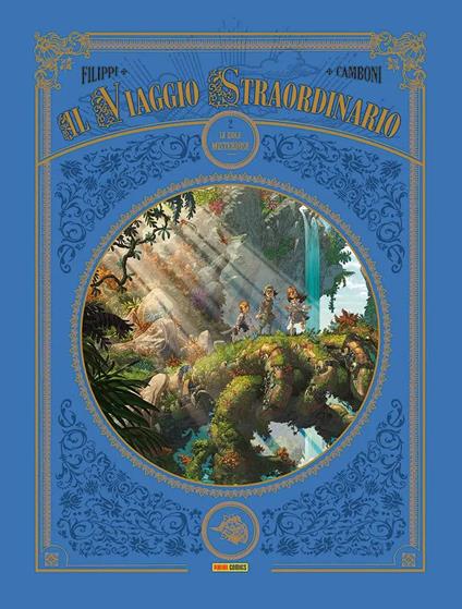Il viaggio straordinario. Vol. 2: Le isole misteriose - Denis-Pierre Filippi,Silvio Camboni - copertina