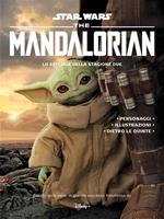 The Mandalorian. Star Wars. Lo speciale della stagione due