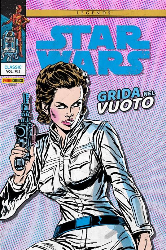 Grida nel vuoto. Star Wars classic. Vol. 7 - Carmine Infantino,David Michelinie,Walt Simonson - ebook