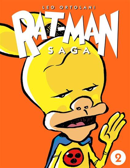 Rat-man saga. Vol. 2 - Leo Ortolani - ebook