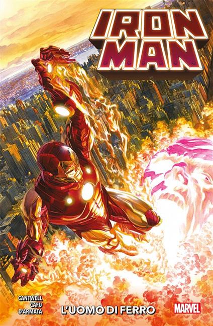 L' uomo di ferro. Iron Man 2020. Vol. 1 - Cafu,Christopher Cantwell,Frank D'Armata - ebook