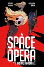 Space Opera. Vol. 3: Space Opera