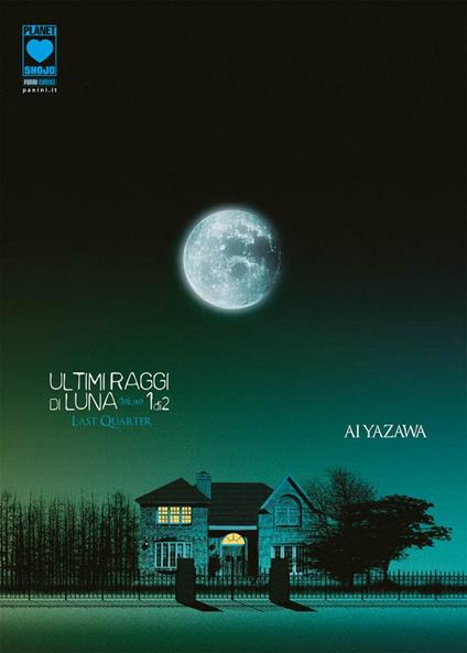 Ultimi raggi di luna. Deluxe. Vol. 1 - Ai Yazawa - copertina