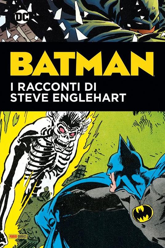 Batman. I racconti di Steve Englehart - Walter Simonson,Steve Englehart,Marshall Rogers - copertina