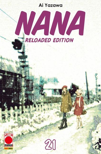 Nana. Reloaded Edition. Vol. 21 - Ai Yazawa - copertina