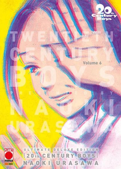 20th century boys. Ultimate deluxe edition. Vol. 6 - Naoki Urasawa - copertina
