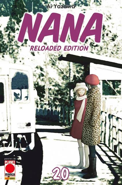 Nana. Reloaded edition. Vol. 20 - Ai Yazawa - copertina