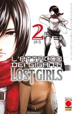 L'attacco dei giganti. Lost girls. Vol. 2