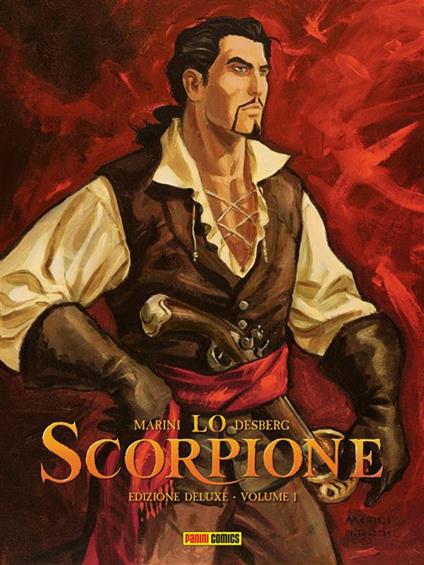 Lo scorpione #1 - Stephen Desberg,Enrico Marino - ebook
