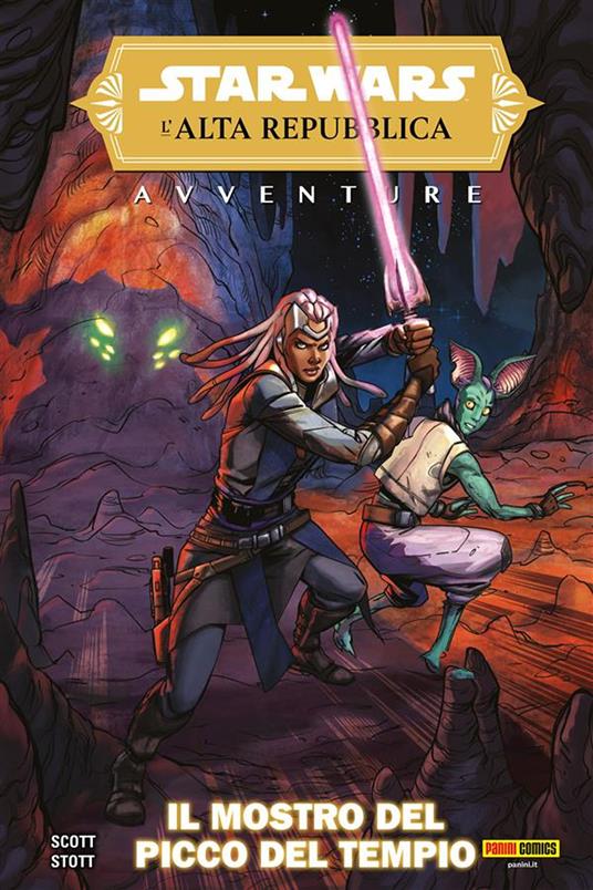 Avventure. Il mostro del picco del tempio. L'Alta Repubblica. Star Wars - Cavan Scott,Rachel Stott - ebook