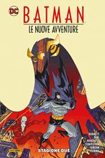 Le nuove avventure. Batman. Stagione due