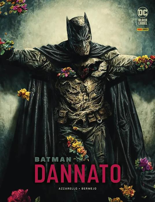 Dannato. Batman - Brian Azzarello,Lee Bermejo - copertina