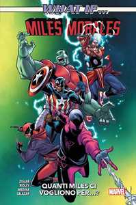 Miles Morales. Quanti Miles Ci Vogliono... What If?-image