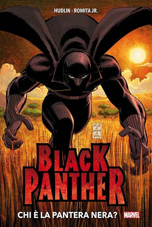 Chi è la Pantera Nera? Black Panther - Reginald Hudlin,John Jr. Romita - copertina
