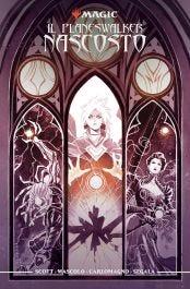 Il planeswalker nascosto. Magic - Scott Mairghread,French Carlomagno,Fabiana Mascolo - copertina