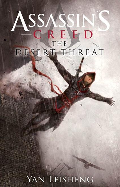The desert threat. Assassin's creed - Leisheng Yan - copertina