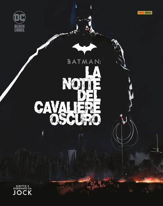 La notte del cavaliere oscuro. Batman - Jock - copertina