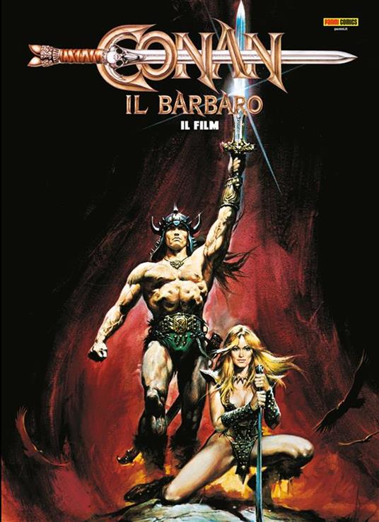 Conan il barbaro. Il film - John Buscema,Michael Fleisher,Deborah Peddler,Lynn Varley - ebook