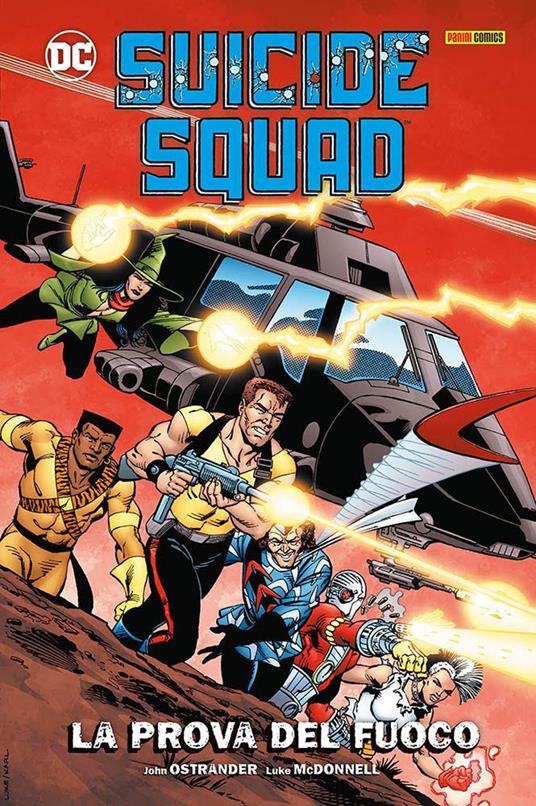 La prova del fuoco. Suicide Squad - John Ostrander,Luke McDonnell - copertina