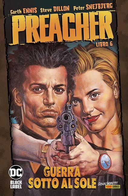 Preacher. Vol. 6: Guerra sotto al sole - Garth Ennis,Steve Dillon - copertina