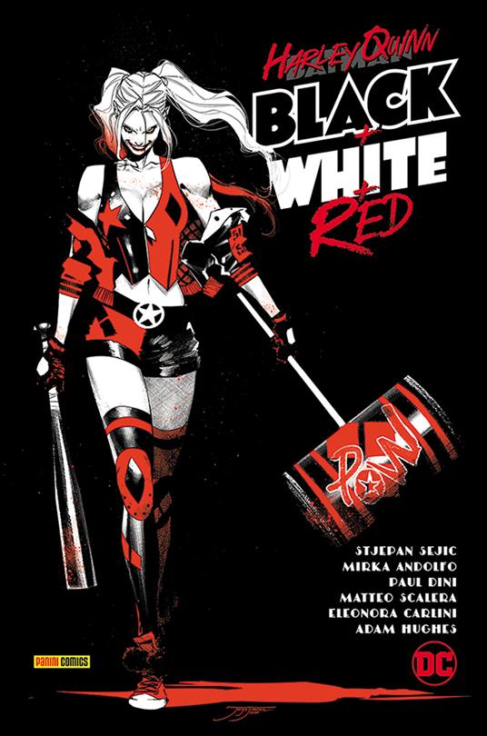 Black+White+Red. Harley Quinn - Sam Humphries,Stjepan Seijic,Paul Dini - copertina