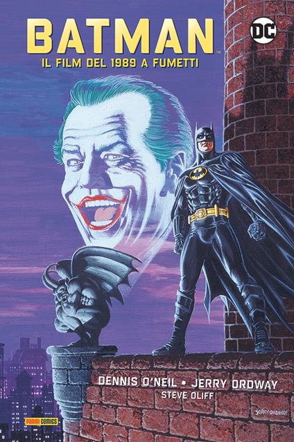 Batman. Il film del 1989 a fumetti. Ediz. a colori - Dennis O'Neil,Jerry Ordway - copertina