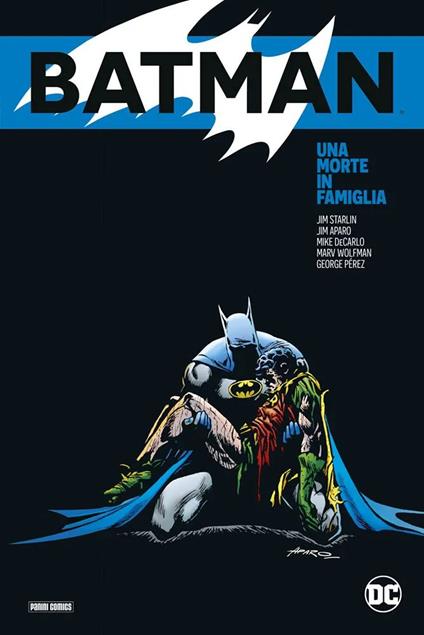 Una morte in famiglia. Batman - Jim Starlin,Jim Aparo,Mike Decarlo - copertina